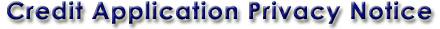 Credit Application Privacy Policy